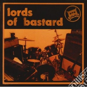 Lords Of Bastard - Lords Of Bastard cd musicale di Lords of bastard