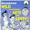 Ricardos (The) - Wild Saturday Night cd