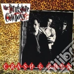 Drugstore Cowboys - Crash & Burn cd