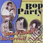 Bill Fadden & The Silvertone Fliers - Bop Party cd