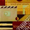 Kim Richey - Wreck Your Wheels cd
