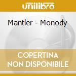 Mantler - Monody cd