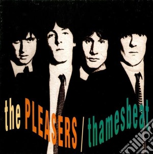 Pleasers (The) - Thamesbeat cd musicale di Pleasers, The