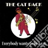 Cat Pack (The) - Everybody Wants To Be A Cat cd