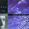 Charlie Major - 444 cd