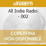 All India Radio - 002 cd