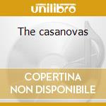 The casanovas cd