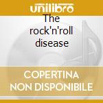 The rock'n'roll disease cd