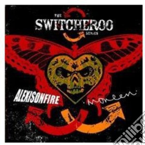 Alexisonfire Vs Moneen - The Switcheroo Series cd musicale di Alexisonfire Vs Moneen