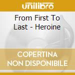 From First To Last - Heroine cd