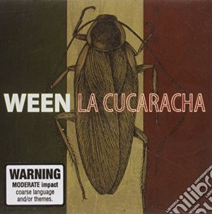 Ween - La Cucaracha cd musicale di Ween