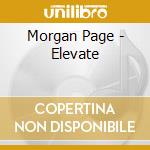 Morgan Page - Elevate cd