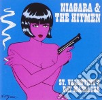 Niagara & The Hitmen - St. Valentine'S Day Massacre