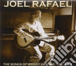 Joel Rafael - The Songs Of Woody Guthrie Vol.1&2 (2 Cd) cd