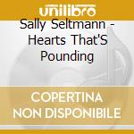 Sally Seltmann - Hearts That'S Pounding cd musicale di Sally Seltmann
