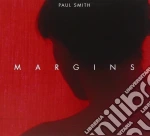 Paul Smith - Margins (Digipack) cd
