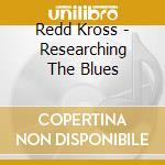 Redd Kross - Researching The Blues cd