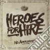 Heroes For Hire - No Apologies cd