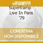Supertramp - Live In Paris '79 cd