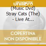 (Music Dvd) Stray Cats (The) - Live At Montreux 1981 cd