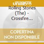Rolling Stones (The) - Crossfire Hurricane (Blu-Ray) cd