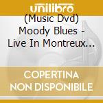 (Music Dvd) Moody Blues - Live In Montreux 91 cd