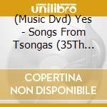 (Music Dvd) Yes - Songs From Tsongas (35Th Anniversary Special Edition) cd