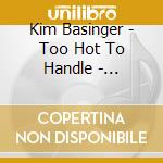 Kim Basinger - Too Hot To Handle - Original Film Soundtrack cd