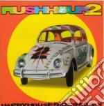 Rush Hour 2: Happy House Rides Again / Various cd