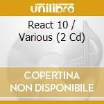 React 10 / Various (2 Cd) cd
