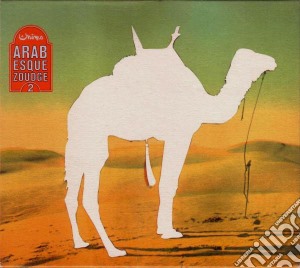 Arabesque Zoudge 2 / Various cd musicale di ARTISTI VARI