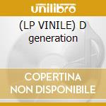 (LP VINILE) D generation cd