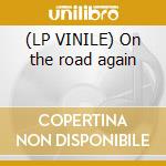 (LP VINILE) On the road again cd