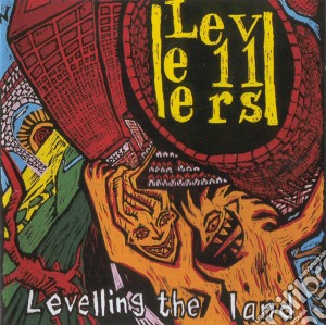 Levellers (The) - Levelling Land cd musicale di Levellers