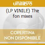 (LP VINILE) The fon mixes cd
