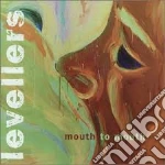Levellers (The) - Mouth To Mouth cd