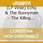 (LP Vinile) Echo & The Bunnymen - The Killing Moon (Rsd / Black Friday 2024) vinile