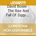 David Bowie - The Rise And Fall Of Ziggy Stardust cd