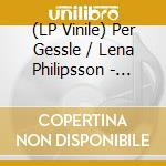 (LP Vinile) Per Gessle / Lena Philipsson - Sallskapssjuk vinile