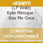 (LP Vinile) Kylie Minogue - Kiss Me Once vinile