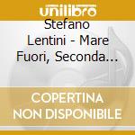 Stefano Lentini - Mare Fuori, Seconda Stagione cd