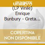 (LP Vinile) Enrique Bunbury - Greta Garbo (Picture Disc) vinile
