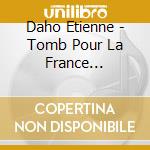 Daho Etienne - Tomb Pour La France (Remastered) (Ed Std) cd