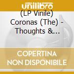 (LP Vinile) Coronas (The) - Thoughts & Observations(Pink Vinyl) vinile