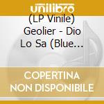 (LP Vinile) Geolier - Dio Lo Sa (Blue Marbled Vinyl) (2 Lp) lp vinile