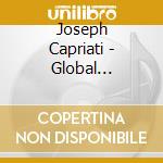 Joseph Capriati - Global Underground #47. Montreal (2 Cd) cd