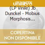 (LP Vinile) Jb Dunckel - Mobius Morphosis (Vinyle Transparent) vinile