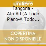 Fangoria - Atp-Atl (A Todo Piano-A Todo Laser) cd