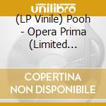(LP Vinile) Pooh - Opera Prima (Limited Edition) (Picture Disc) vinile