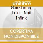 Gainsbourg Lulu - Nuit Infinie cd